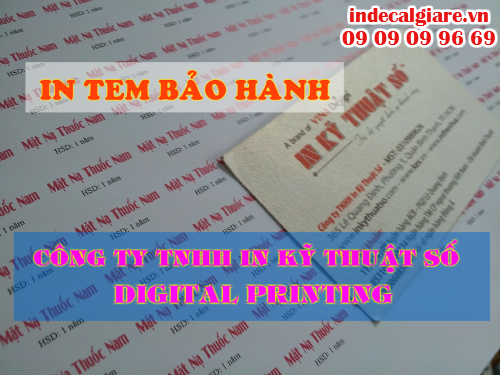 In tem bảo hành tại Công ty TNHH In Kỹ Thuật Số - Digital Printing